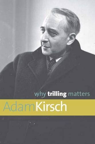 why trilling matters why x matters series PDF