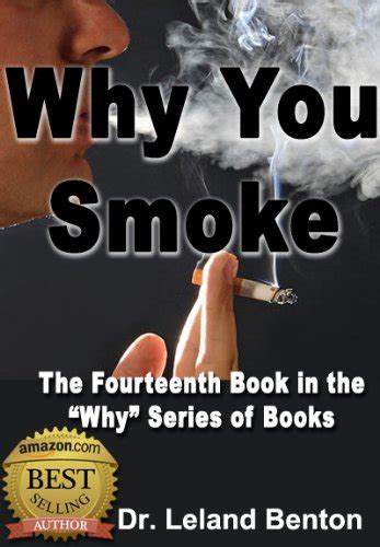 why you smoke book 14 recovery technique why series of books Kindle Editon