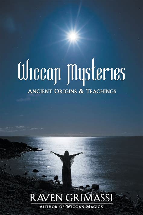 wiccan mysteries ancient origins and teachings Doc