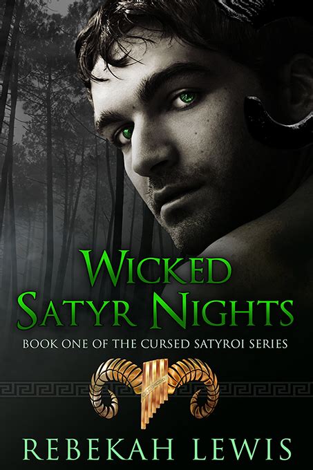 wicked satyr nights the cursed satyroi volume 1 Doc