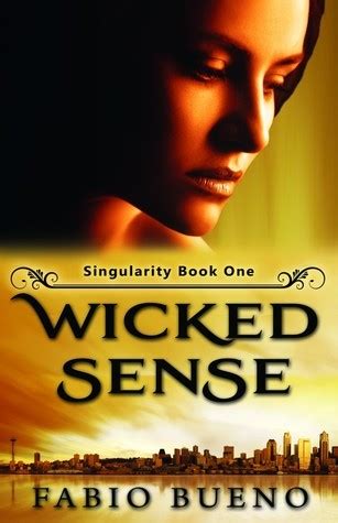 wicked sense singularity 1 fabio bueno Reader