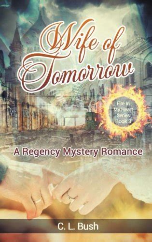 wife tomorrow regency mystery romance Doc