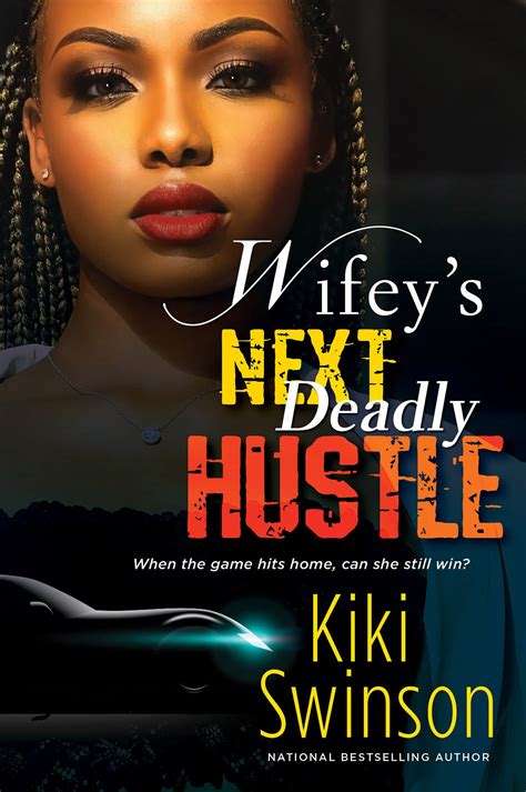 wifeys next deadly hustle wifeys next hustle Reader