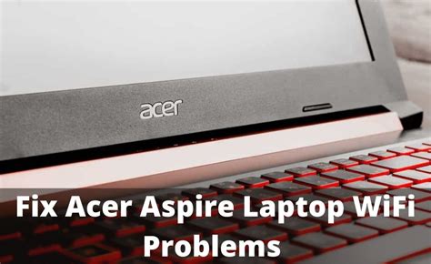 wifi problems with acer aspire one Epub