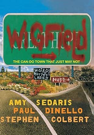 wigfield the can do town that just may not amy sedaris PDF