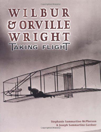wilbur and orville wright taking flight trailblazer biographies Kindle Editon