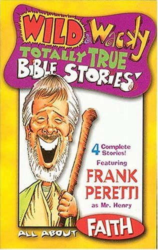 wild and wacky totally true bible stories all about prayer cass Reader