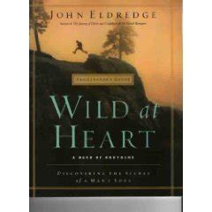 wild at heart facilitators guide Reader