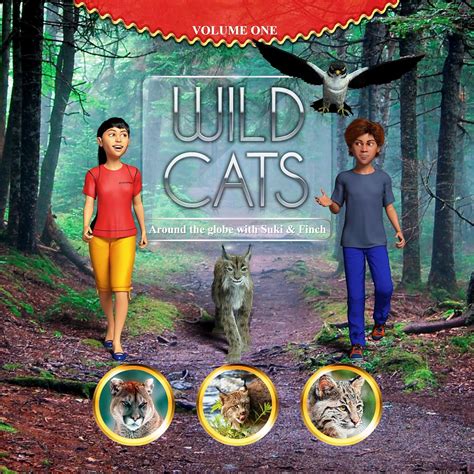 wild cats around the globe with suki and finch Doc