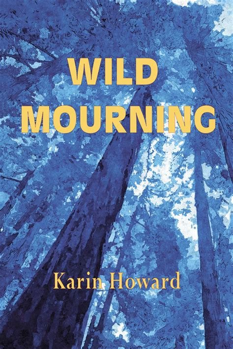 wild mourning karin howard Doc