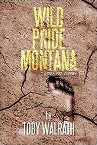 wild pride montana a trappers journey Reader