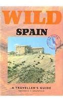 wild spain a travellers guide wild guides Epub