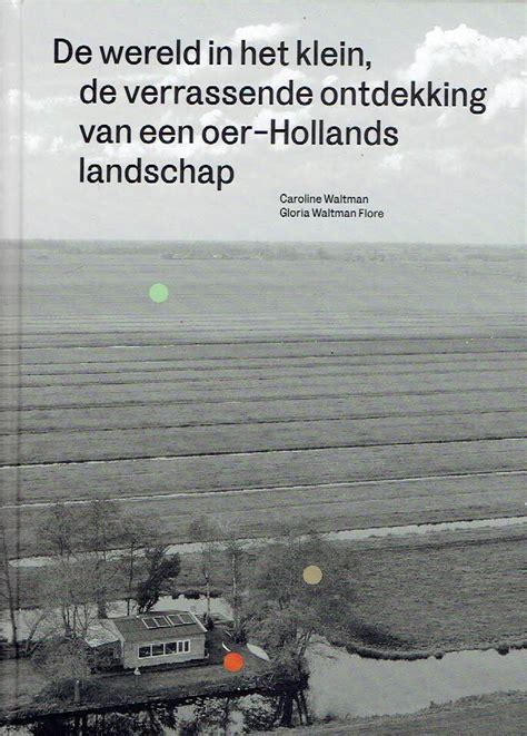 wild uit het vuistje over echte natuur in een oerhollandsch landschap afstudeerscriptie Reader