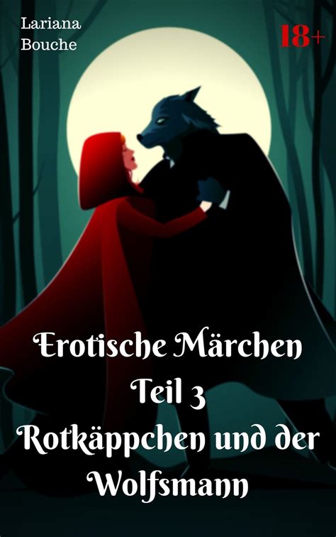 wilde wolfsmann erotische kurzgeschichte erstes ebook Kindle Editon