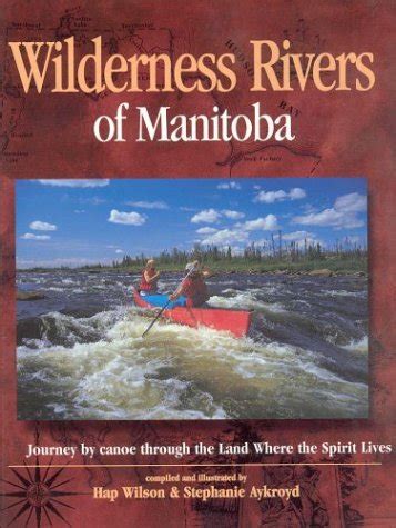 wilderness rivers of manitoba Epub