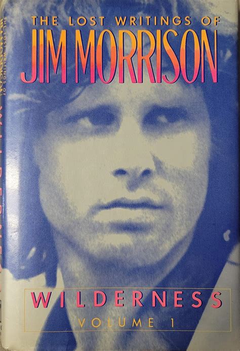 wilderness the lost writings of jim morrison volume 1 Epub