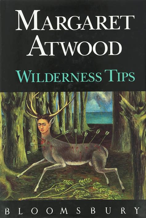 wilderness tips margaret atwood Reader