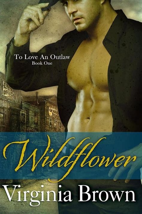 wildflower to love an outlaw series volume 1 Epub