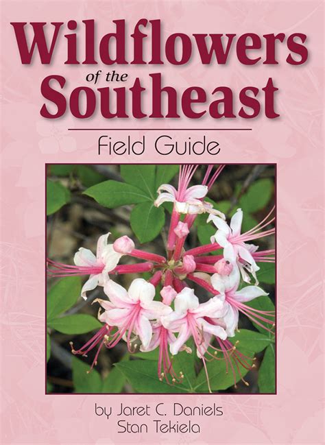 wildflowers of the southeast field guide Reader
