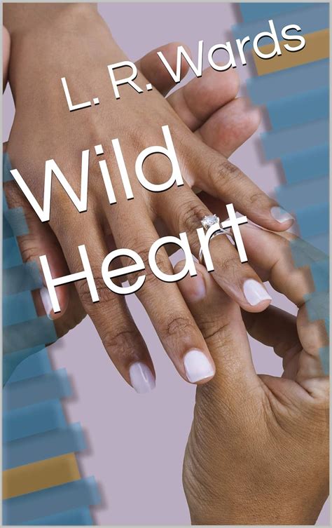 wildheart the wildheart chronicles book one Reader