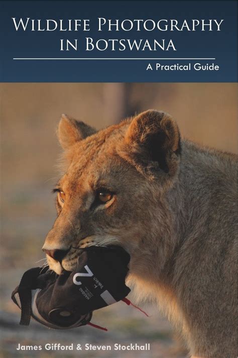 wildlife photography in botswana a practical guide Reader