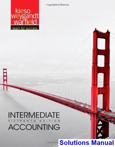 wiley intermediate accounting 15th edition solution manual Reader