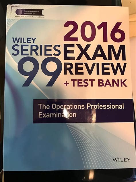 wiley series 99 exam review 2014 test bank the operations professional qualification examination Kindle Editon