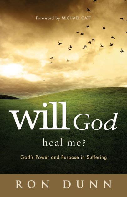 will god heal me? gods power and purpose in suffering Epub