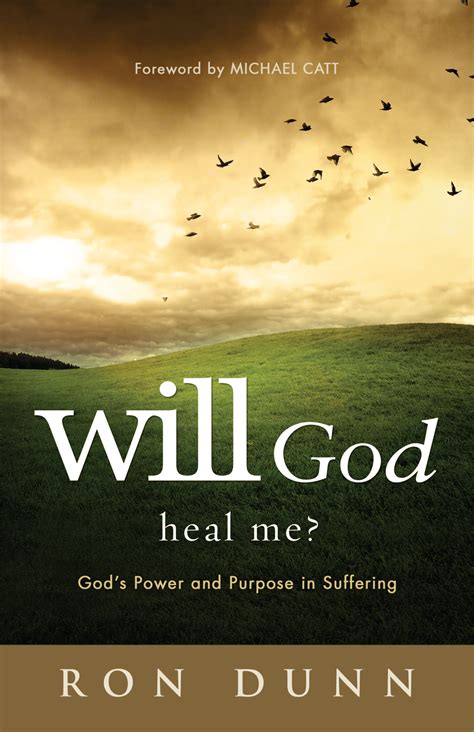 will god heal me gods power and purpose in suffering Epub