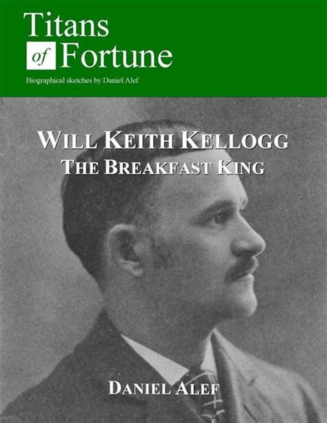 will keith kellogg the breakfast king Reader