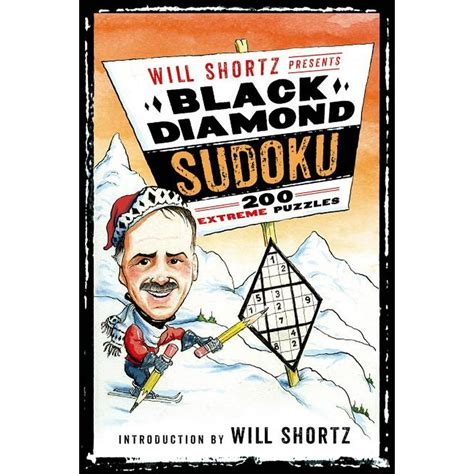 will shortz presents black diamond sudoku 200 extreme puzzles Reader