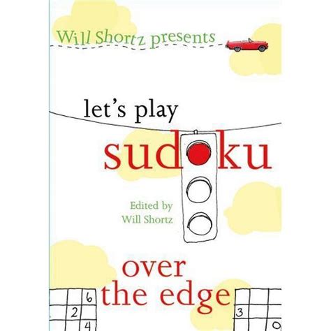 will shortz presents lets play sudoku over the edge Kindle Editon