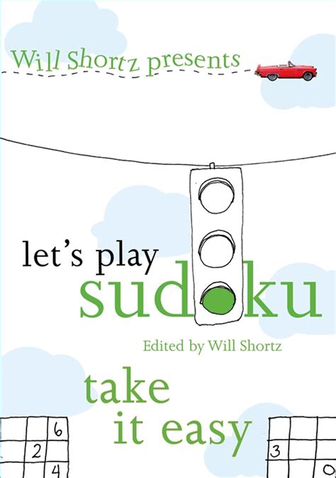will shortz presents lets play sudoku take it easy PDF