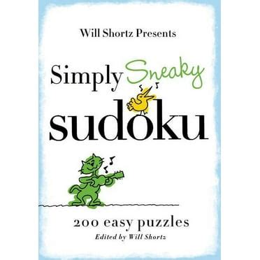 will shortz presents simply sneaky sudoku 200 easy puzzles Epub