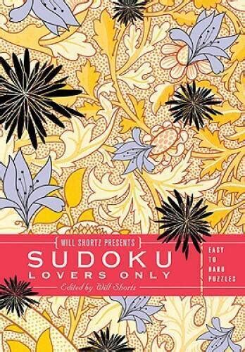 will shortz presents sudoku lovers only easy to hard puzzles Kindle Editon