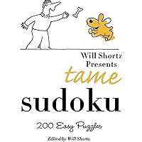 will shortz presents tame sudoku 200 easy puzzles Kindle Editon