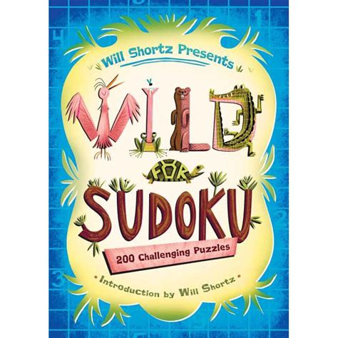 will shortz presents wild for sudoku 200 challenging puzzles Epub