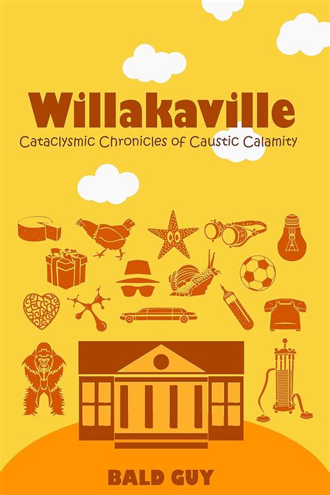 willakaville cataclysmic chronicles caustic calamity Epub