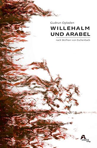 willehalm arabel nach wolfram eschenbach Kindle Editon