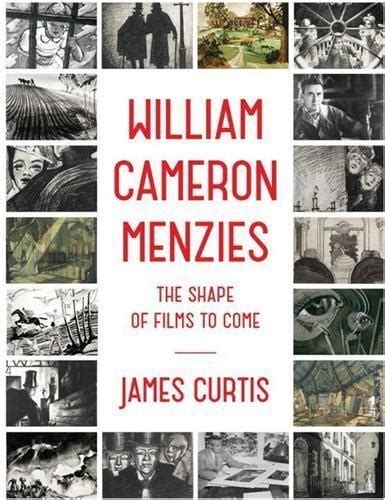 william cameron menzies the shape of films to come Doc