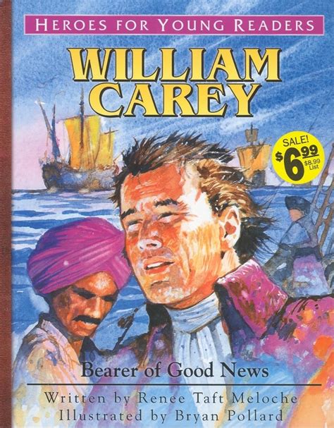 william carey bearer of good news heroes for young readers Kindle Editon