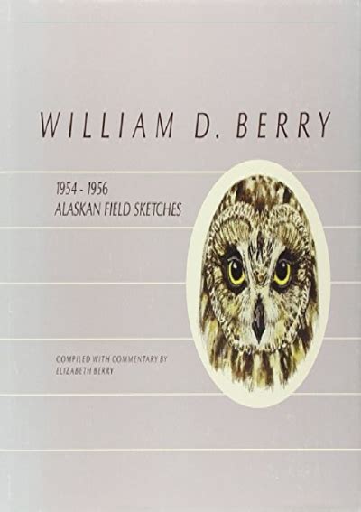 william d berry 1954 1956 field sketches natural history Doc