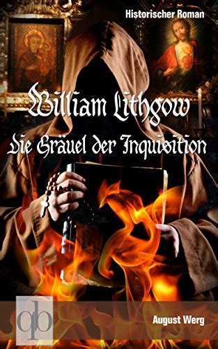 william lithgow gr uel inquisition historischer ebook Kindle Editon