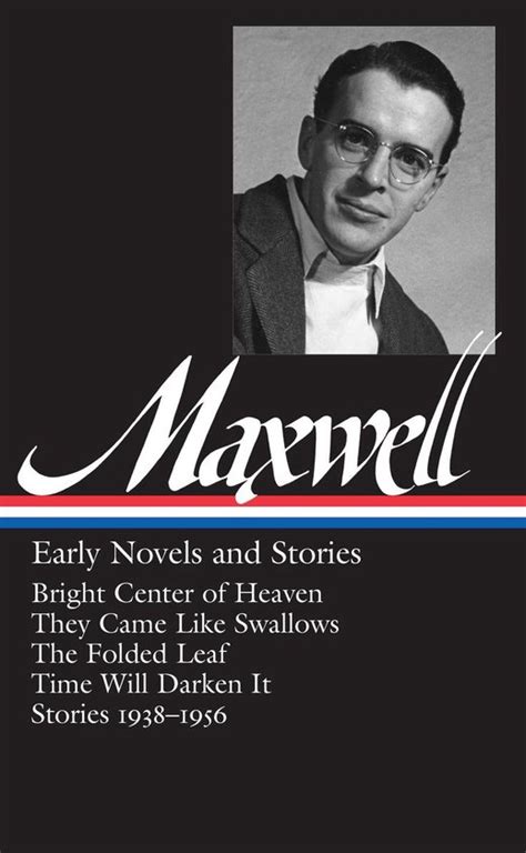 william maxwell early novels and stories Kindle Editon