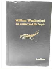 william weatherford his country and his people Kindle Editon