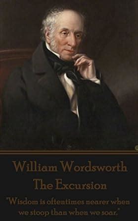 william wordsworth excursion wisdom oftentimes Doc