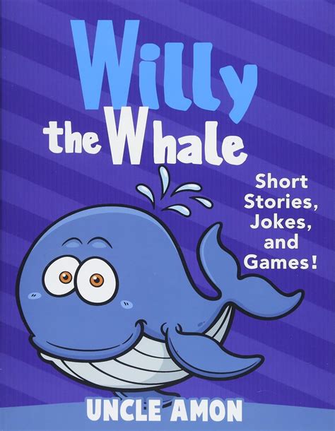 willy whale stories beginning readers Kindle Editon