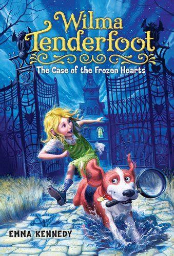wilma tenderfoot the case of the frozen hearts Reader
