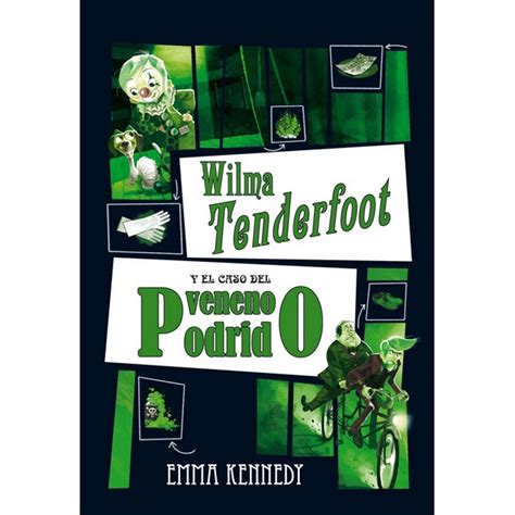 wilma tenderfoot y el caso del veneno podrido Kindle Editon