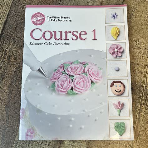 wilton method cake decorating course 1 3 Doc